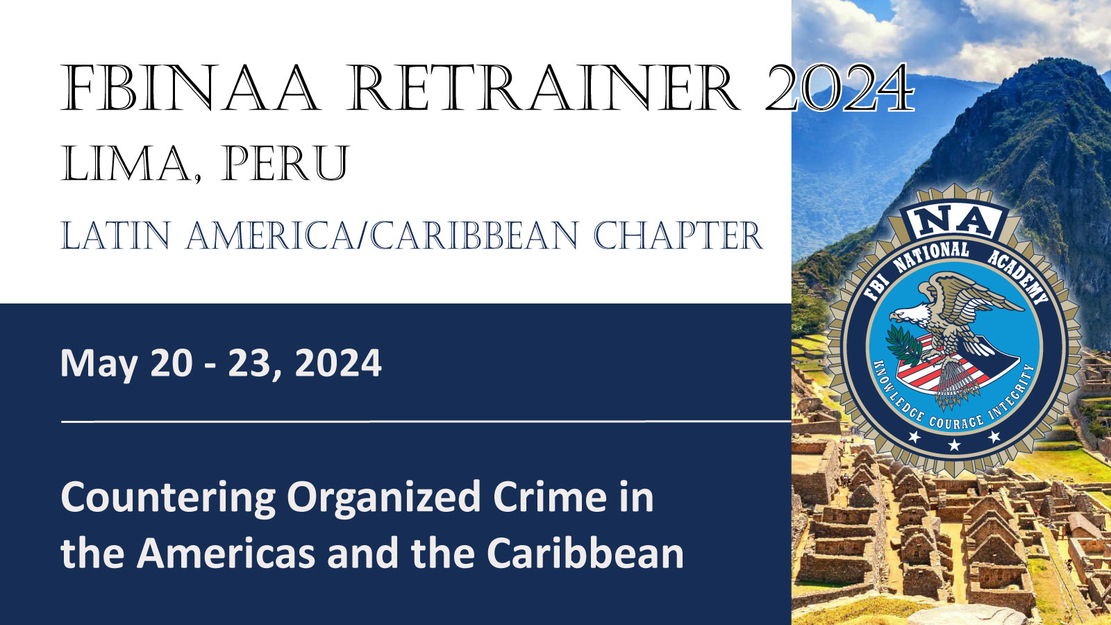 International Retrainers/Conferences FBINAA