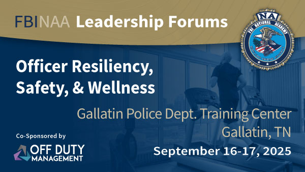 Officer Resiliency, Safety, & Wellness