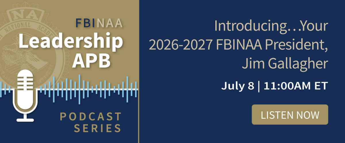 Your 2026-27 FBINAA President