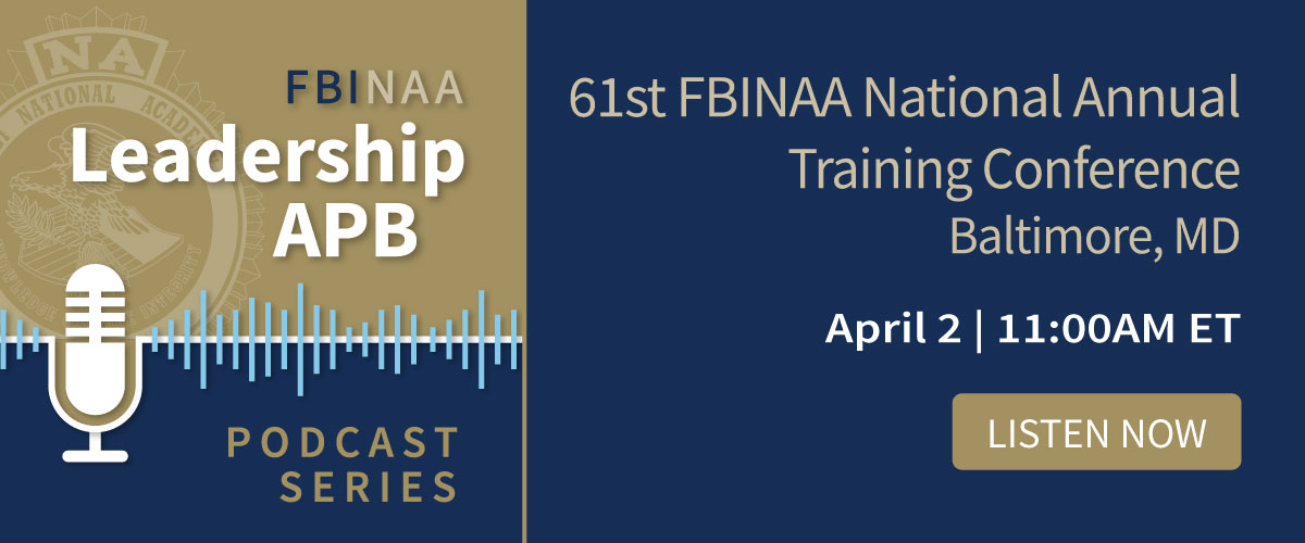 61st FBINAA NATC - Baltimore